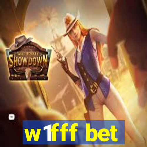 w1fff bet